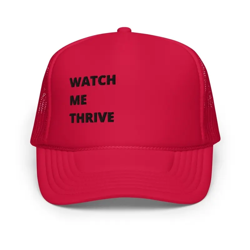 WATCH ME THRIVE